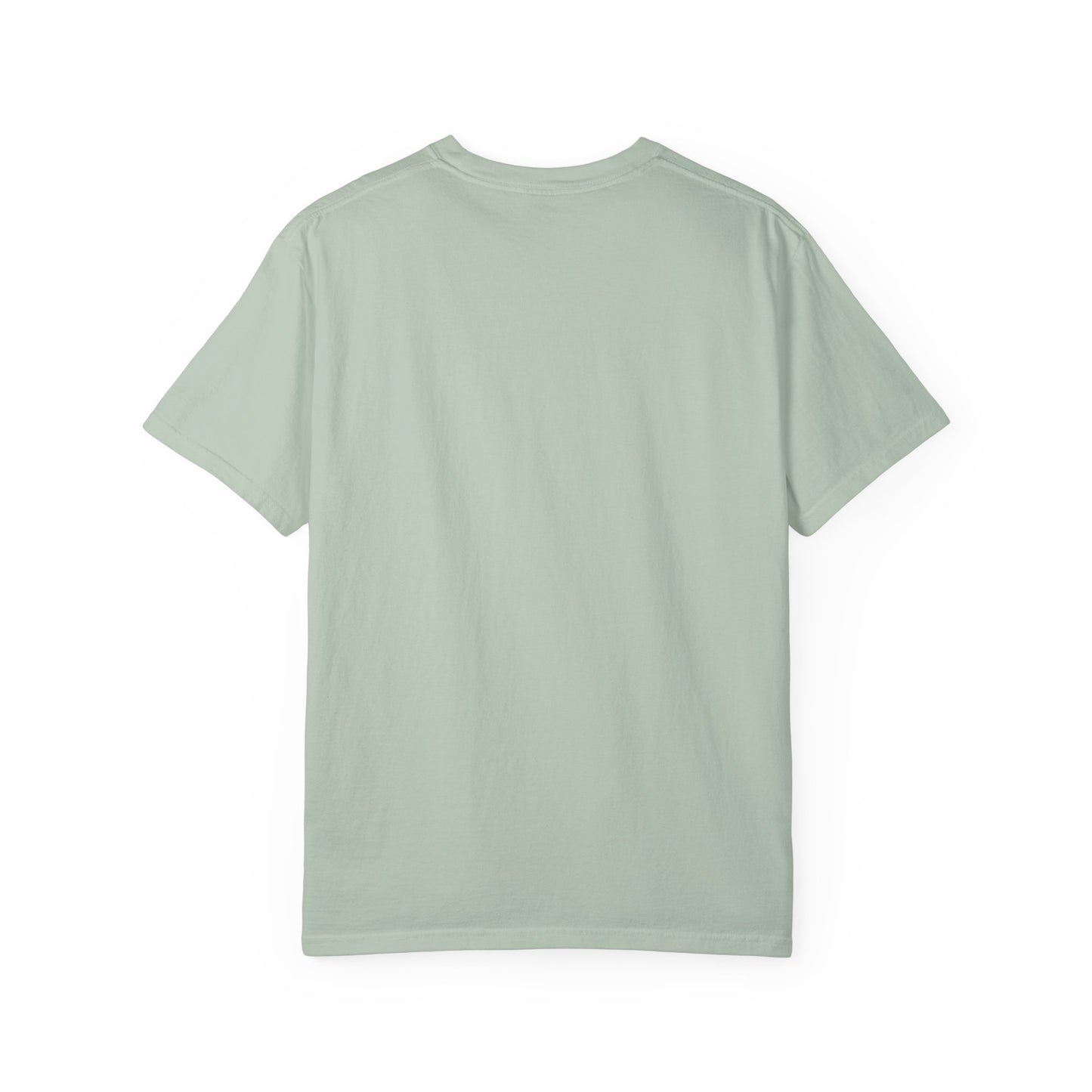 Motivational Quote Garment-Dyed T-shirt - Believe in Magic