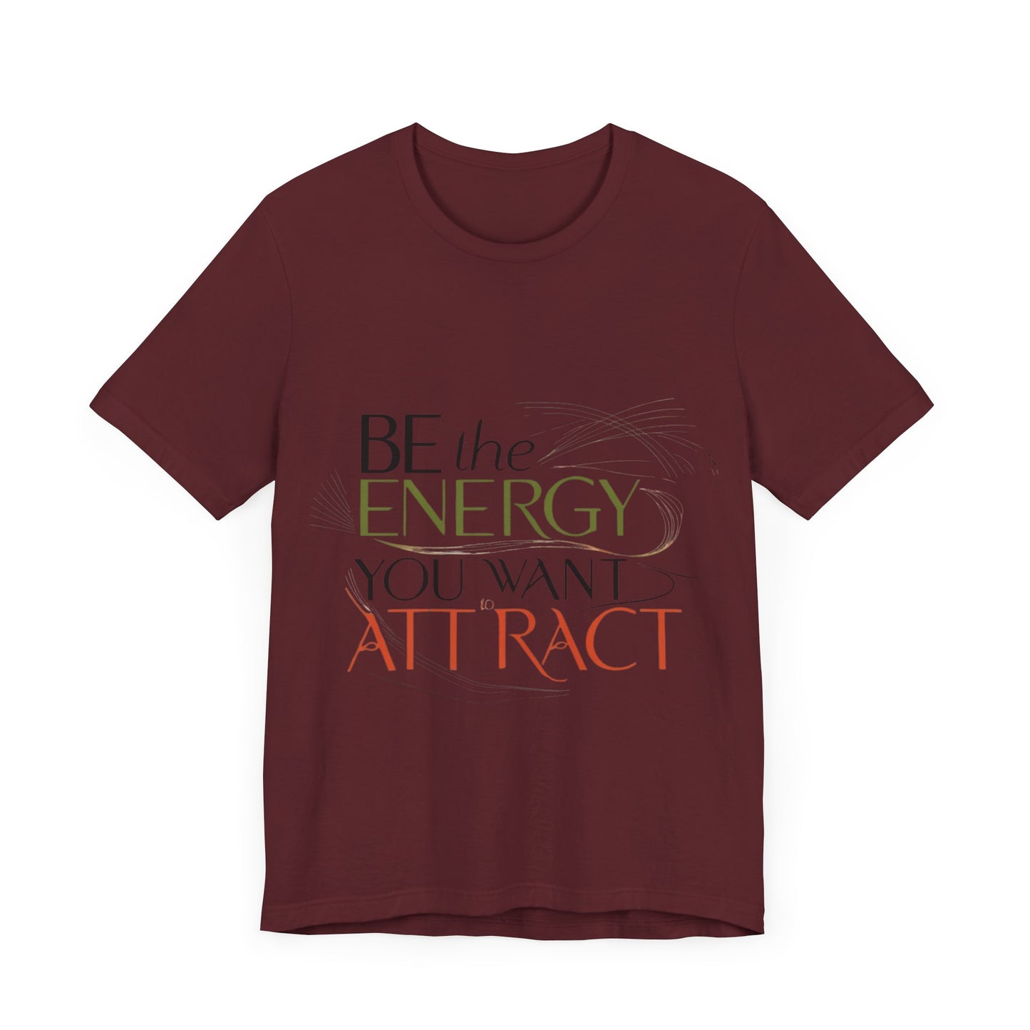 Unisex Jersey Short Sleeve T-shirt - Be The Energy Tee