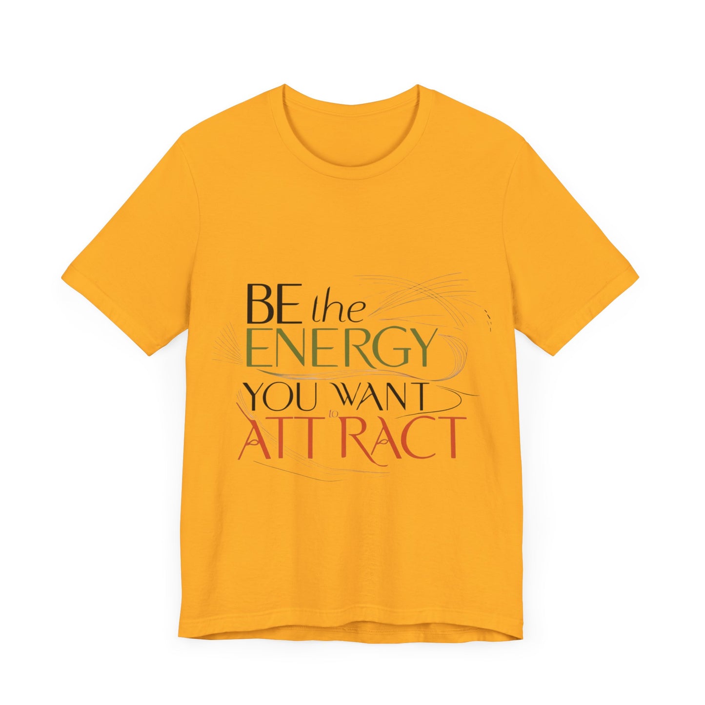 Unisex Jersey Short Sleeve T-shirt - Be The Energy Tee