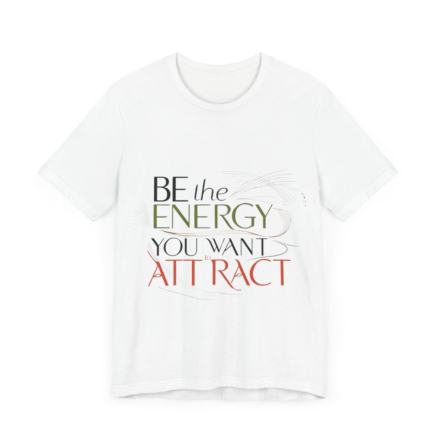 Unisex Jersey Short Sleeve T-shirt - Be The Energy Tee